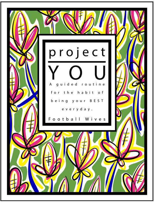 Project YOU - Football Wives